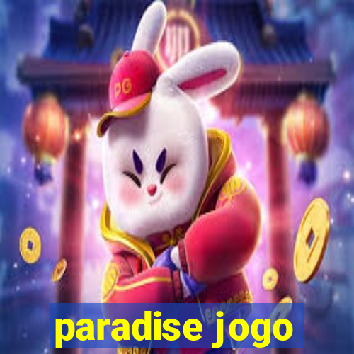 paradise jogo